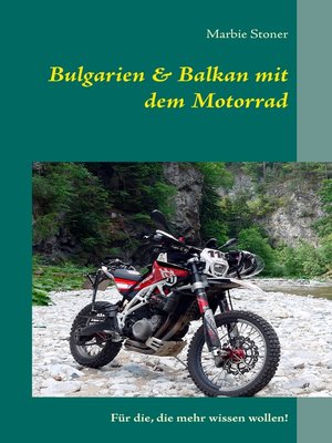 cover image of Bulgarien & Balkan mit dem Motorrad